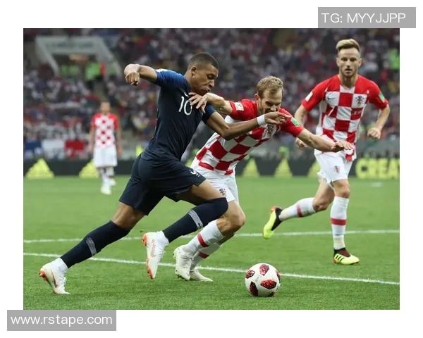 足球法国对克罗地亚精彩赛事直播观看指南与分析