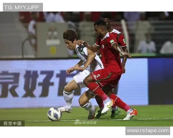 阿曼与日本最新比赛比分揭晓精彩瞬间回顾与分析