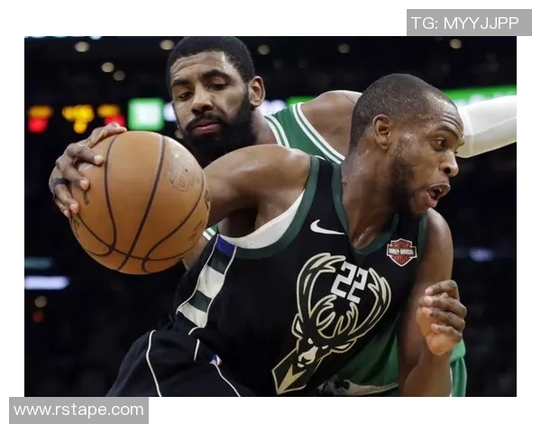 雄鹿与凯尔特人激战正酣谁能在季后赛中笑到最后